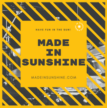 Load image into Gallery viewer, Made In Sunshine Woody